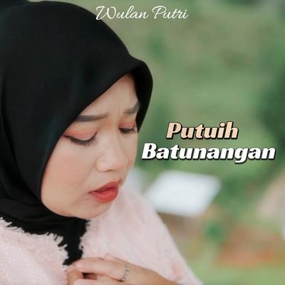 Putuih batunangan By Wulan Putri's cover