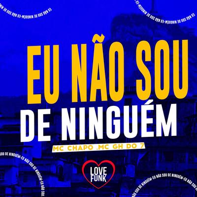 Eu Não Sou de Ninguém's cover