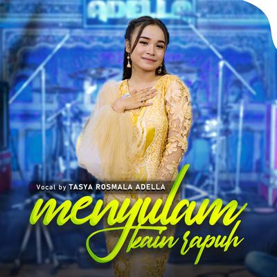 Menyulam kain Rapuh By Tasya Rosmala Adella's cover