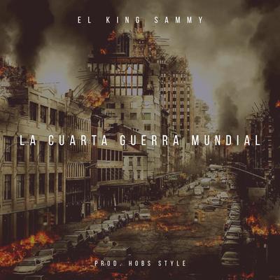 La Cuarta Guerra Mundial's cover