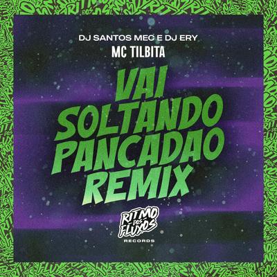 Vai Soltando Pancadão (Remix)'s cover