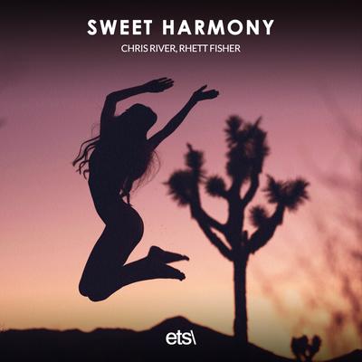 Sweet Harmony By Chris River, Rhett Fisher's cover