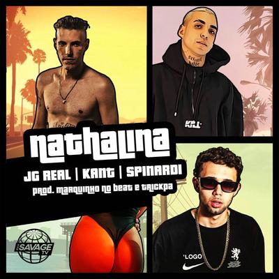 Nathalina By Kant, Spinardi, JG Real, Savage TV, Marquinho no Beat's cover