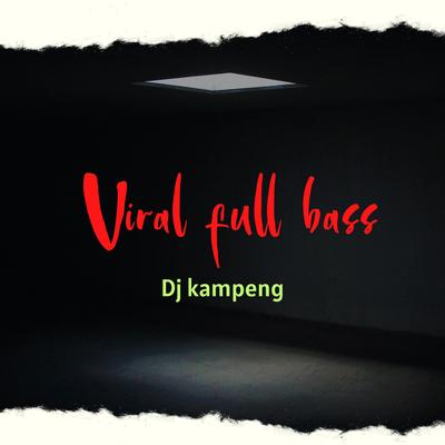 viral full bass's cover