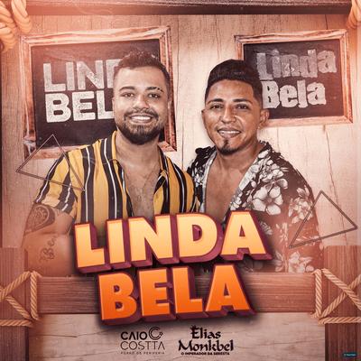 Linda Bela By Elias Monkbel, Caio Costta's cover