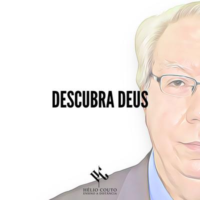 Descubra Deus By Hélio Couto's cover