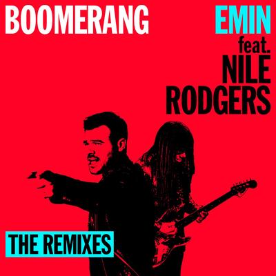 Boomerang (feat. Nile Rodgers) - The Remixes's cover