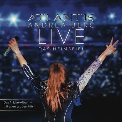 Atlantis - LIVE Das Heimspiel's cover