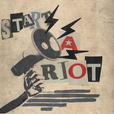 Start A Riot By Fabian Mazur, Jstn Dmnd's cover