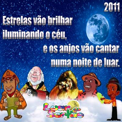 Luiz Gonzaga: Baião / Forró no Escuro / Paraíba Masculina / Mulher Rendeira / A Feira de Caruaru / No Meu Pé de Serra / O Chêro da Carolina / O Xote das Meninas / Pagode Russo / Olha pro Céu / Noites Brasileiras / O Rei nas Estrelas By Quadrilha Junina Luar do Sertão's cover