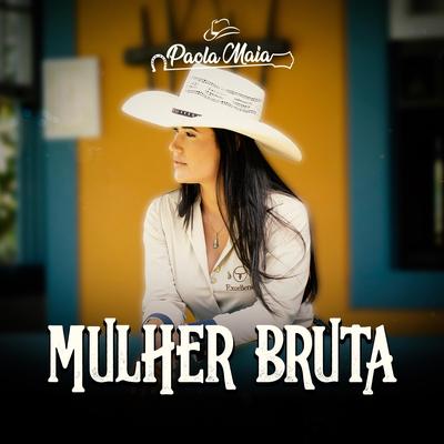 Mulher Bruta's cover