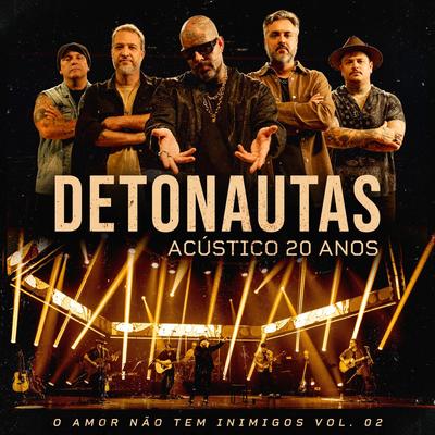 O Retorno de Saturno (Ao Vivo) By Detonautas Roque Clube's cover