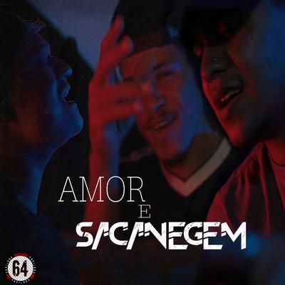 Amor e Sacanagem By Grafit3 OFC, Puglielli mc, Kallebi's cover