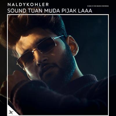 Sound Tuan Muda Pijak Laaa By Naldykohler's cover