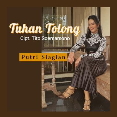 TUHAN TOLONG By Putri Siagian's cover