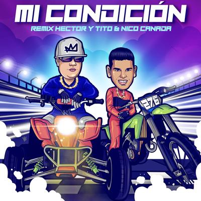 Mi Condición (Remix)'s cover