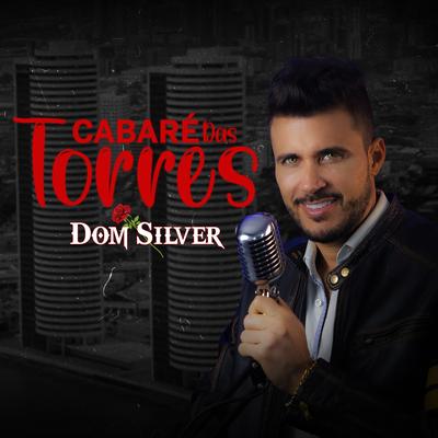 Cabaré das Torres By Dom Silver's cover