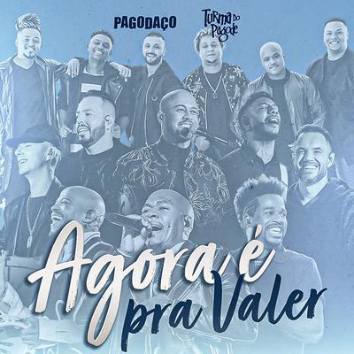 Agora É Pra Valer's cover