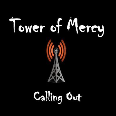 Let Us Rise By Tower of Mercy's cover