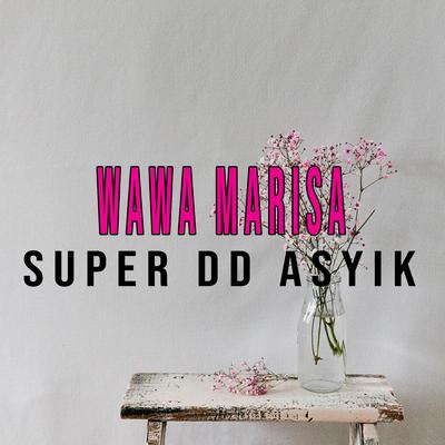 Super DD Asyik's cover