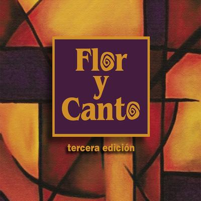 Flor y Canto Tercera Edición: Disco 12's cover