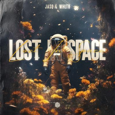 Lost In Space By Jasq, WHLTR's cover