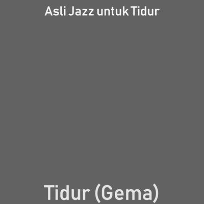 Tidur (Gema)'s cover