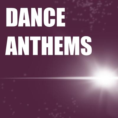 Dance Anthems [Remixes]'s cover