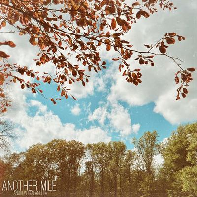 Another Mile By Andrew Gialanella's cover