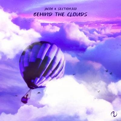 Behind the Clouds By Jacob, Section303's cover