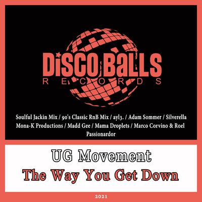 The Way You Get Down (ayl3. Remix)'s cover