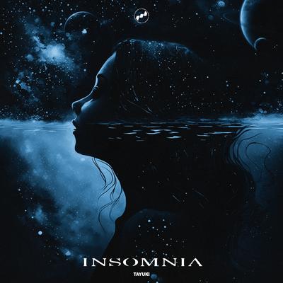 Insomnia By tayuki's cover