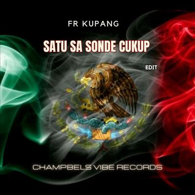 SATU SA SONDE CUKUP (Edit)'s cover