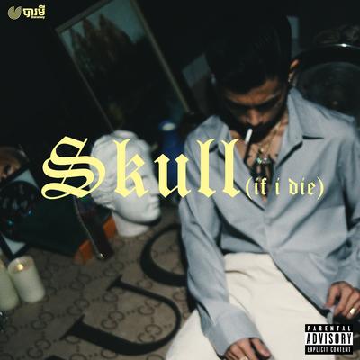 SKULL (IF I DIE)'s cover