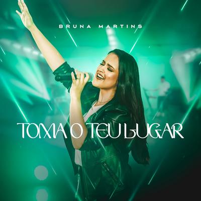 Toma o Teu Lugar By Bruna Martins's cover