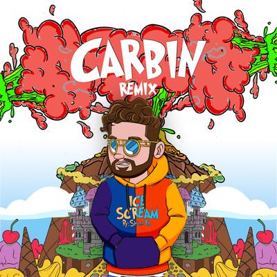 Ice Scream (Carbin Remix) By Shizz Lo, Carbin's cover