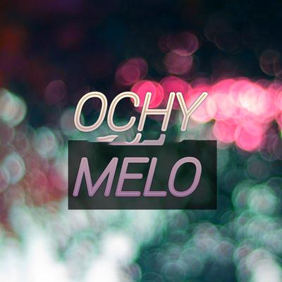 Ochy Melo's cover