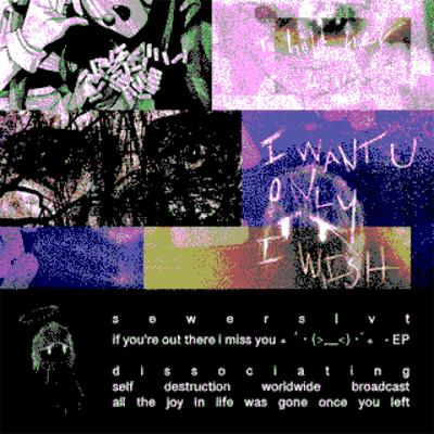 if you’re out there i miss you ｡ﾟ･ (>﹏<) ･ﾟ｡ - EP's cover