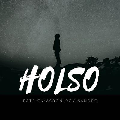 Holso By Sandro & Patrick, Roy Sidabutar, Asbon Siadari's cover