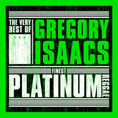 Finest Platinum Reggae: The Very Best of Gregory Isaacs's cover