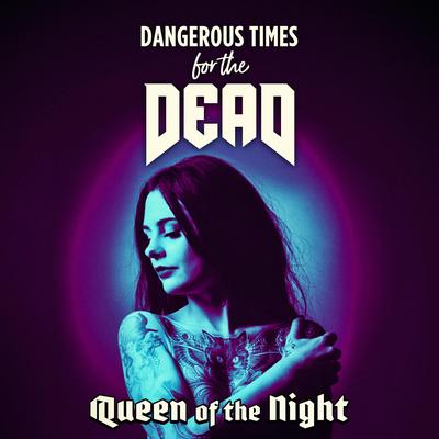 Dangerous Times for the Dead's cover