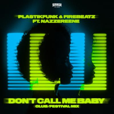 Don't Call Me Baby (Festival Mix)'s cover