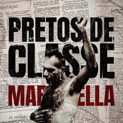 Pretos de Classe Como Marighella (feat. Camarada Janderson, Gorfo de Panda & THC das Ruas ) By MC Primitivo, Camarada Janderson, Gorfo de Panda, THC das Ruas's cover