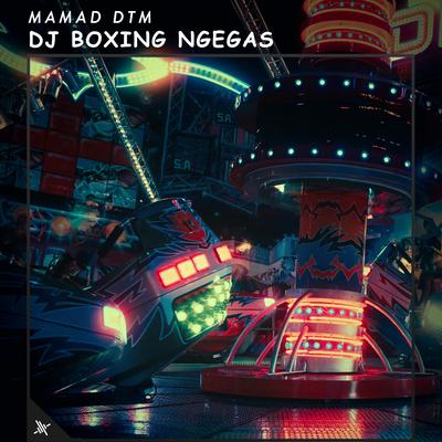 DJ Boxing Ngegas's cover