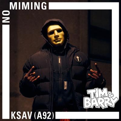 Ksav - No Miming's cover