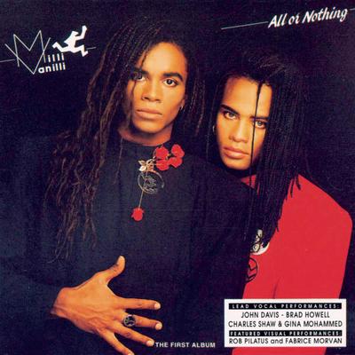 Can't You Feel My Love By Milli Vanilli's cover