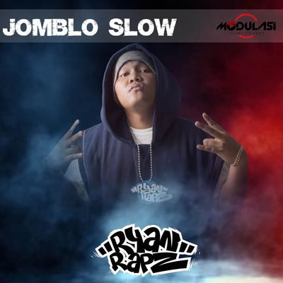 JOMBLO SLOW (RAP REGGAE)'s cover