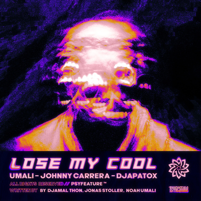 Lose My Cool By Johnny Carrera, Umali, Djapatox's cover