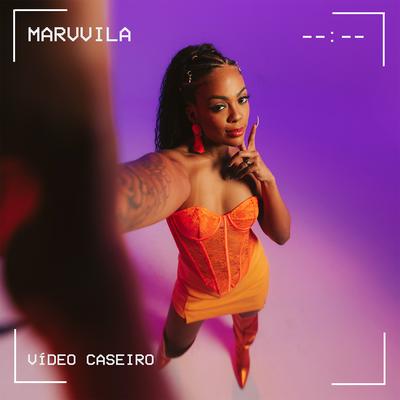 Video Caseiro By Marvvila's cover