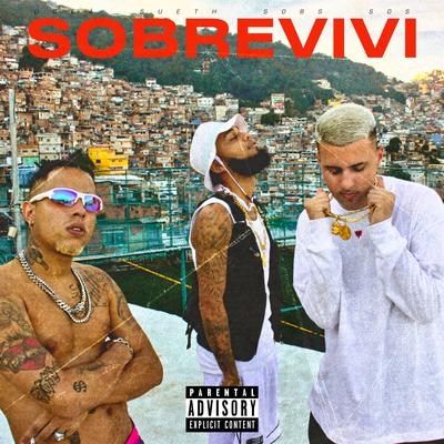Sobrevivi By UCLÃ, Sueth, Sobs, sosprjoSurface, SOS's cover